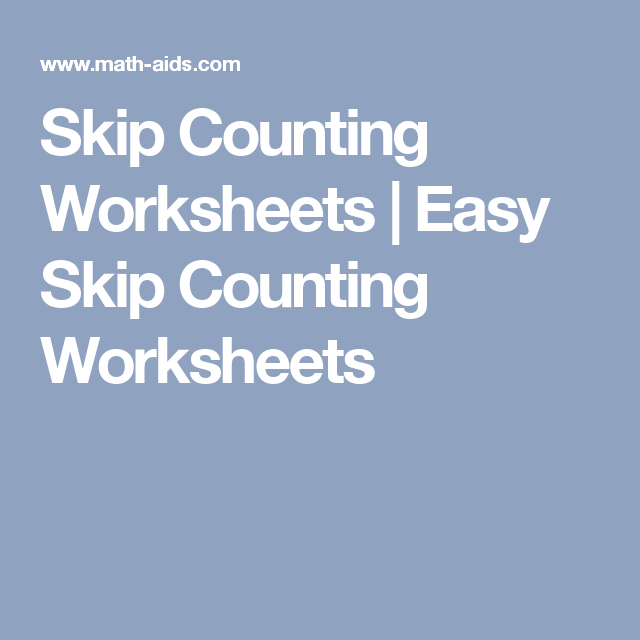 Skip Counting Worksheets Easy Skip Counting Worksheets Skip 